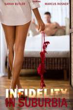 Watch Infidelity in Suburbia Movie4k