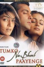 Watch Tumko Na Bhool Paayenge Movie4k