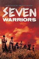 Watch Seven Warriors Movie4k