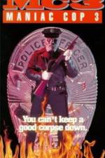 Watch Maniac Cop 3: Badge of Silence Movie4k