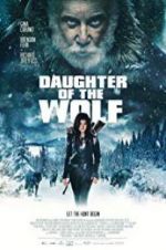 Watch Daughter of the Wolf Movie4k