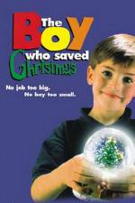 Watch The Boy Who Saved Christmas Movie4k