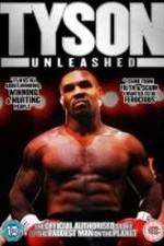 Watch Tyson Unleashed Movie4k