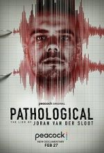 Watch Pathological: The Lies of Joran van der Sloot Movie4k