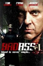 Watch Bad Ass Movie4k