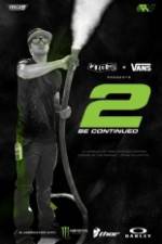 Watch 2 Be Continued: The Ryan Villopoto Film Movie4k