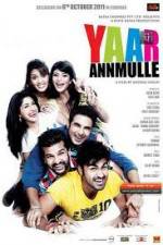 Watch Yaar Anmulle Movie4k