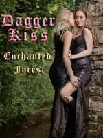 Watch Dagger Kiss: Enchanted Forest Movie4k
