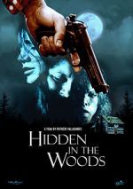 Watch Hidden in the Woods Movie4k
