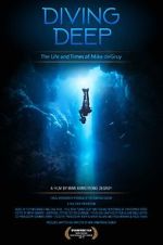 Watch Diving Deep: The Life and Times of Mike deGruy Movie4k