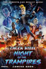 Watch Chuck Steel: Night of the Trampires Movie4k