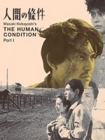 Watch The Human Condition I: No Greater Love Movie4k