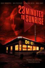 Watch 23 Minutes to Sunrise Movie4k