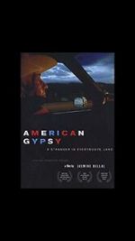 Watch American Gypsy: A Stranger in Everybody\'s Land Movie4k