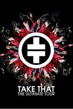 Watch Take That The Ultimate Tour Movie4k