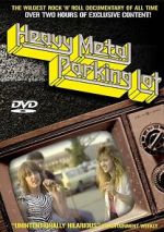 Heavy Metal Parking Lot movie4k