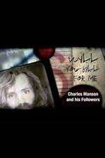 Watch Will You Kill for Me Charles Manson and His Followers Movie4k