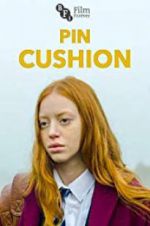 Watch Pin Cushion Movie4k