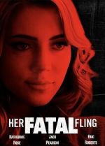 Watch Her Fatal Fling Movie4k