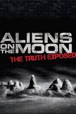 Watch Aliens on the Moon: The Truth Exposed Movie4k