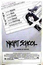 Watch Night School Movie4k