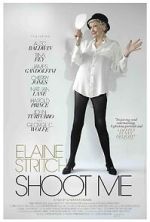 Watch Elaine Stritch: Shoot Me Movie4k