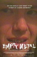 Watch Empty Metal Movie4k