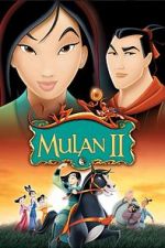 Watch Mulan 2: The Final War Movie4k