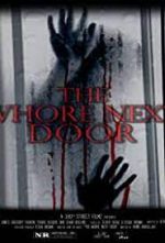 Watch The Whore Next Door Movie4k