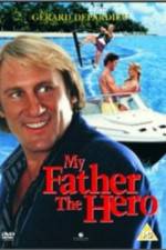 Watch My Father the Hero Movie4k