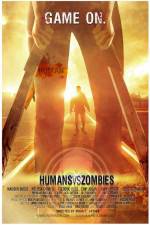 Watch Humans Versus Zombies Movie4k