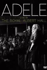 Watch Adele Live At The Royal Albert Hall Movie4k