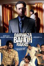 Watch Darwaza Bandh Rakho Movie4k