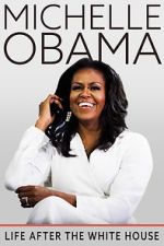 Watch Michelle Obama: Life After the White House Movie4k