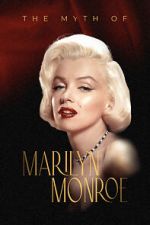 Watch The Myth of Marilyn Monroe Movie4k