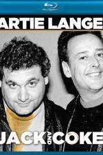 Watch Artie Lange Jack and Coke Movie4k