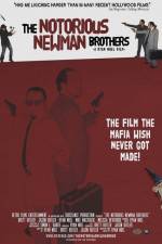 Watch The Notorious Newman Brothers Movie4k