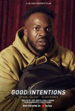 Watch Good Intentions (Short 2022) Movie4k