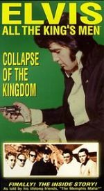 Watch Elvis: All the King\'s Men (Vol. 5) - Collapse of the Kingdom Movie4k