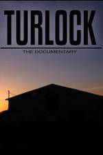 Watch Turlock: The documentary Movie4k
