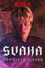 Watch Svaha: The Sixth Finger Movie4k