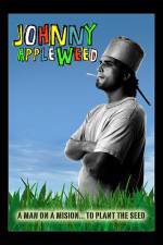 Watch Johnny Appleweed Movie4k