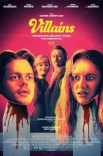 Watch Villains Movie4k