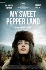 Watch My Sweet Pepper Land Movie4k