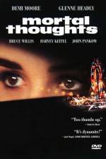 Watch Mortal Thoughts Movie4k