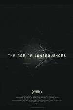 Watch The Age of Consequences Movie4k