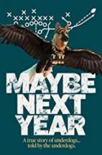 Watch Maybe Next Year Movie4k