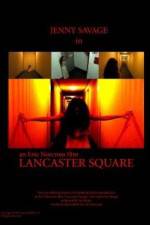 Watch Lancaster Square Movie4k