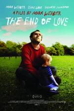 Watch The End of Love Movie4k