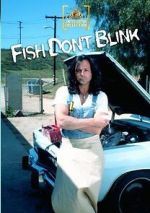 Watch Fish Don\'t Blink Movie4k